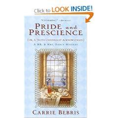 Pride and Prescience (Mr & Mrs Darcy Mystery)