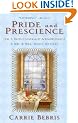 Pride and Prescience (Mr & Mrs Darcy Mystery)