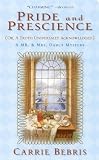 Pride and Prescience (Mr & Mrs Darcy Mystery)