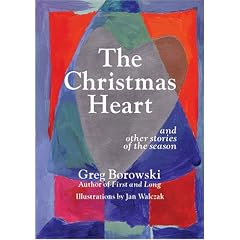 The Christmas Heart and Other Stories of the Season