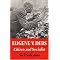 Eugene V. Debs, Citizen and Socialist