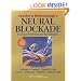 Cousins and Bridenbaugh's Neural Blockade in Clinical Anesthesia and Pain Medicine