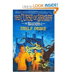 Curse of Arkady, the (the Magickers #2)