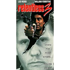 Relentless 3 [VHS]