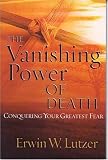 The Vanishing Power of Death: Lessons from the Life of Jesus