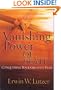 The Vanishing Power of Death: Lessons from the Life of Jesus