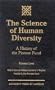 The Science of Human Diversity: A History of the Pioneer Fund