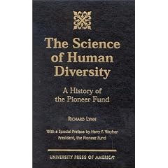 The Science of Human Diversity: A History of the Pioneer Fund