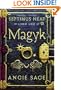Magyk, Spanish Edition (Septimus Heap, Libro Uno)