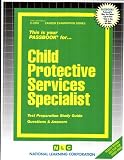 Child Protective Services Specialist (Career Examination Series)
