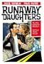 Runaway Daughters