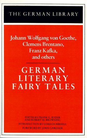 German Literary Fairy Tales (The German Library ; V. 30)