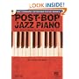 Post-Bop Jazz Piano - The Complete Guide with CD!: Hal Leonard Keyboard Style Series