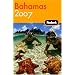 Fodor's Bahamas 2007 (Fodor's Gold Guides)