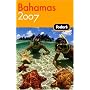 Fodor's Bahamas 2007 (Fodor's Gold Guides)