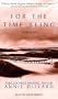 For the Time Being (Unabridged)