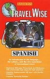 Barron's Travel Wise Spanish (Travelwise)