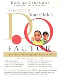 Discover Your Child's D.Q. Factor: The Discipline Quotient System