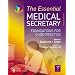 The Essential Medical Secretary: Foundations for Good Practice