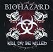 Kill Or Be Killed