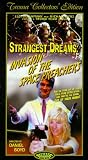 Strangest Dreams: Invasion of the Space Preachers [VHS]
