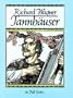 Tannhauser in Full Score (Dover Vocal Scores)