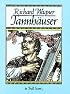 Tannhauser in Full Score (Music Scores & Music to Play Series)