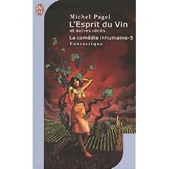 La com�die inhumaine, Tome 5 : L'esprit du vin et autres r�cits