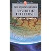 Le Fleuve de l'�ternit�, tome 5 : Les Dieux du fleuve