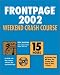 FrontPage 2002 Weekend Crash Course
