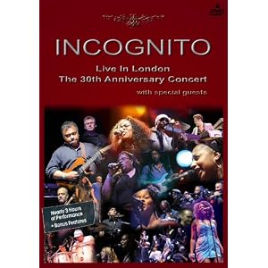 Incognito - Live In London: The 30th Anniversary Concert by 