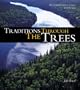 Traditions Through the Trees : Weyerhaeuser's First 100 Years