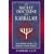 The Secret Doctrine of the Kabbalah: Recovering the Key to Hebraic Sacred Science