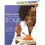 Delilah's Everyday Soul: Southern Cooking With Style