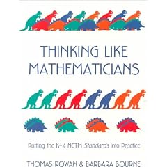 Thinking Like Mathematicians: Putting the K-4 Nctm Standards into Practice