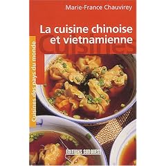 La cuisine chinoise et vietnamienne