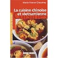 La cuisine chinoise et vietnamienne