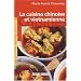 La cuisine chinoise et vietnamienne