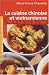 La cuisine chinoise et vietnamienne