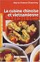 La cuisine chinoise et vietnamienne