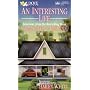 An Interesting Life: Selections from the Bestselling Book "Mama Makes Up Her Mind"