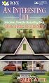 An Interesting Life: Selections from the Bestselling Book 