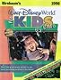 Walt Disney World for Kids by Kids 1998 (Birnbaum's Travel Guides)