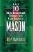 The 10 Most Important Things You Can Say to a Mason
