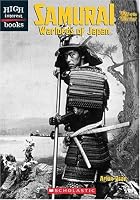 Samurai: Warlords Of Japan (High Interest Books)