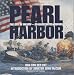 Search : Pearl Harbor: The Day of Infamy: An Illustrated History
