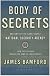 Body of Secrets: Anatomy of the Ultra-Secret National Security Agency