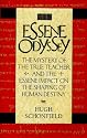 The Essene Odyssey: The Mystery of the True Teacher and the Essene Impact on the Shaping of Human Destiny