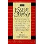 The Essene Odyssey: The Mystery of the True Teacher and the Essene Impact on the Shaping of Human Destiny