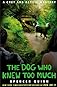 The Dog Who Knew Too Much